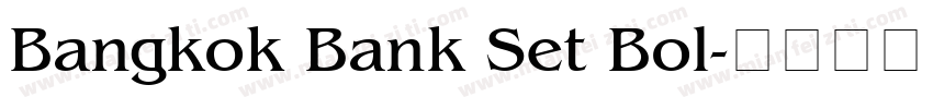 Bangkok Bank Set Bol字体转换
